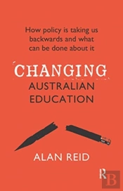 Changing Australian Education