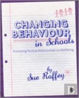 Changing Behaviour In Schools