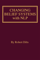 Changing Belief Systems With Nlp