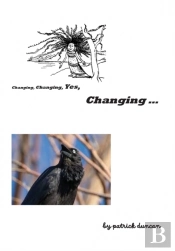 Changing, Changing, Yes Changing