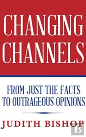 Changing Channels: From Just The Facts T
