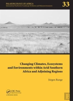 Bertrand.pt - Changing Climates, Ecosystems And Environments Within Arid Southern Africa And Adjoining Regions