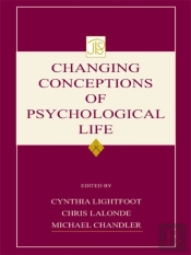 Changing Conceptions Of Psychological Life