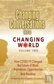 Changing Conversations For A Changing World Volume Two