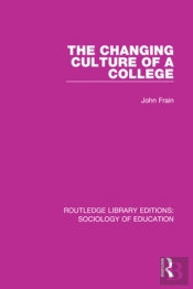 Changing Culture Of A College