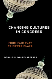Changing Cultures In Congress