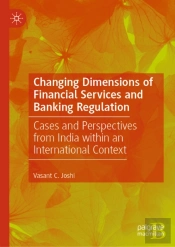 Changing Dimensions Of Financial Services And Banking Regulation