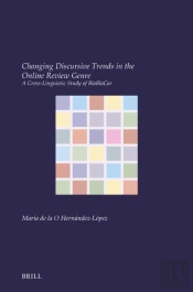 Changing Discursive Trends In The Online Review Genre