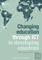 Changing Education Through Ict In Developing Countries