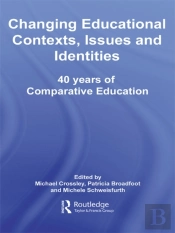 Changing Educational Contexts, Issues And Identities