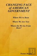 Changing Face Of American Government
