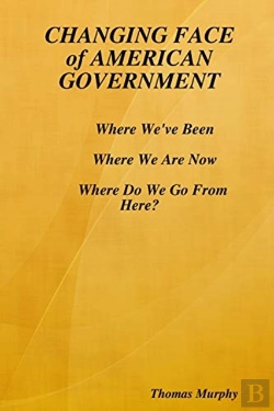 Bertrand.pt - Changing Face Of American Government