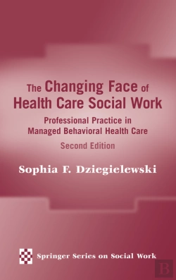 Bertrand.pt - Changing Face Of Health Care Social Work