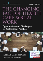 Changing Face Of Health Care Social Work