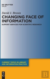 Changing Face Of Information: Support Services For Scientific Research