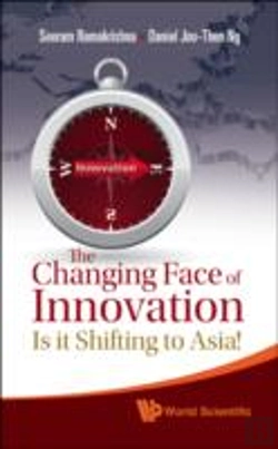 Bertrand.pt - Changing Face Of Innovation, The: Is It Shifting To Asia?