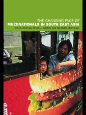 Changing Face Of Multinationals In South East Asia