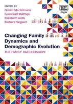 Changing Family Dynamics And Demographic Evoluti - The Family Kaleidoscope