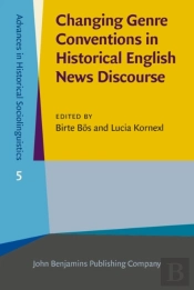 Changing Genre Conventions In Historical English News Discourse
