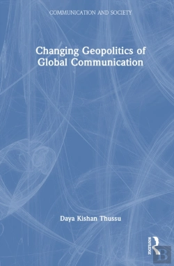 Bertrand.pt - Changing Geopolitics Of Global Communication