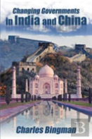 Changing Governments In India And China