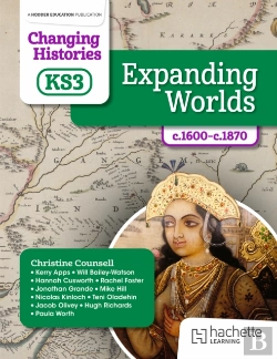 Bertrand.pt - Changing Histories For Ks3: Expanding Worlds, C.1600â€“C.1870