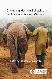 Changing Human Behaviour To Enhance Animal Welfare