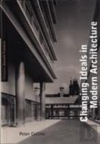 Changing Ideals In Modern Architecture, 1750-1950