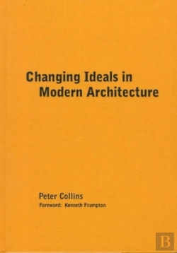 Bertrand.pt - Changing Ideals In Modern Architecture, 1750-1950