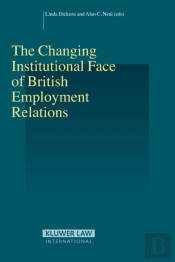 Changing Institutional Face Of British Employment Relations
