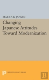 Changing Japanese Attitudes Toward Modernization