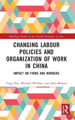 Bertrand.pt - Changing Labour Policies And Organization Of Work In China