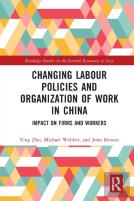 Changing Labour Policies And Organization Of Work In China