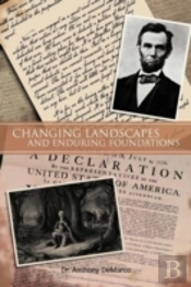 Changing Landscapes And Enduring Foundations