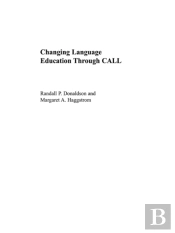 Changing Language Education Through Call
