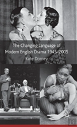 Bertrand.pt - Changing Language Of Modern English Drama 1945-2005