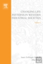 Changing Life Patterns In Western Industrial Societies