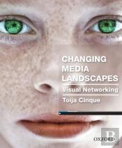 Changing Media Landscapes