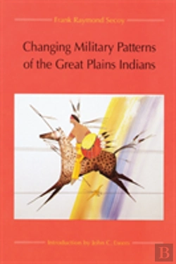Bertrand.pt - Changing Military Patterns Of The Great Plains Indians