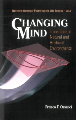 Bertrand.pt - Changing Mind: Transitions In Natural And Artificial Environments