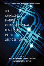 Changing Nature Of Instructional Leadership In The 21st Century