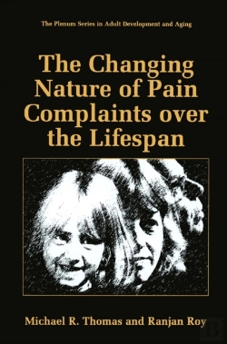 Bertrand.pt - Changing Nature Of Pain Complaints Over The Lifespan