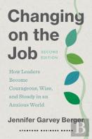 Changing On The Job, Second Edition