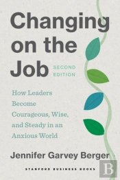 Changing On The Job, Second Edition