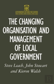 Changing Organisation And Management Of Local Government