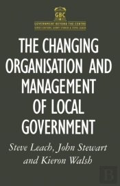 Changing Organisation And Management Of Local Government