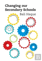 Changing Our Secondary Schools