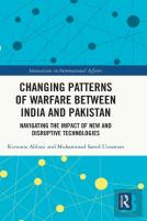 Changing Patterns Of Warfare Between India And Pakistan