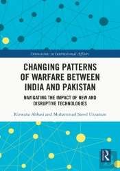 Changing Patterns Of Warfare Between India And Pakistan