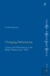 Changing Performance